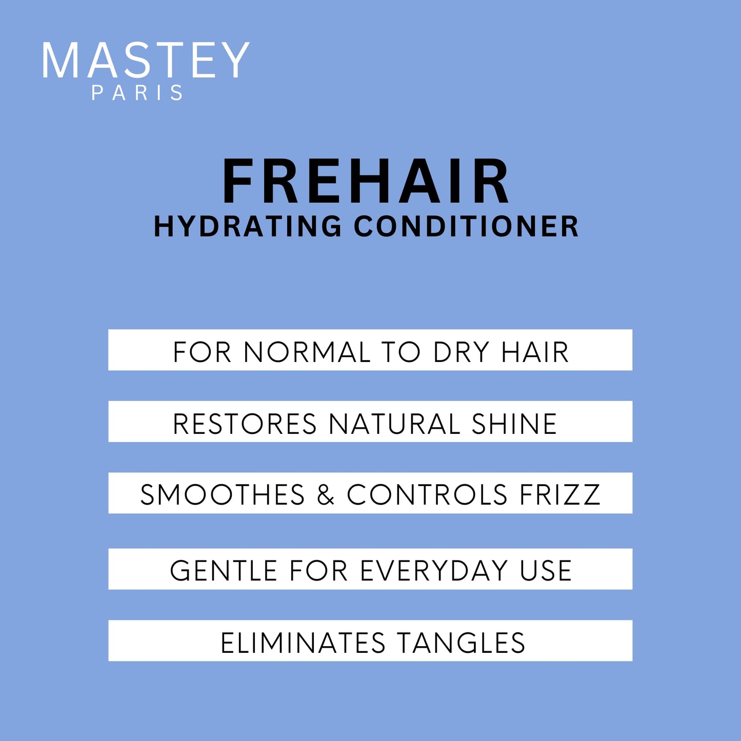 Mastey Paris Frehair Daily Conditioner - Classic Professional Hair Care - Eliminates Tangles and Tames Frizz 32 oz (1 pk)