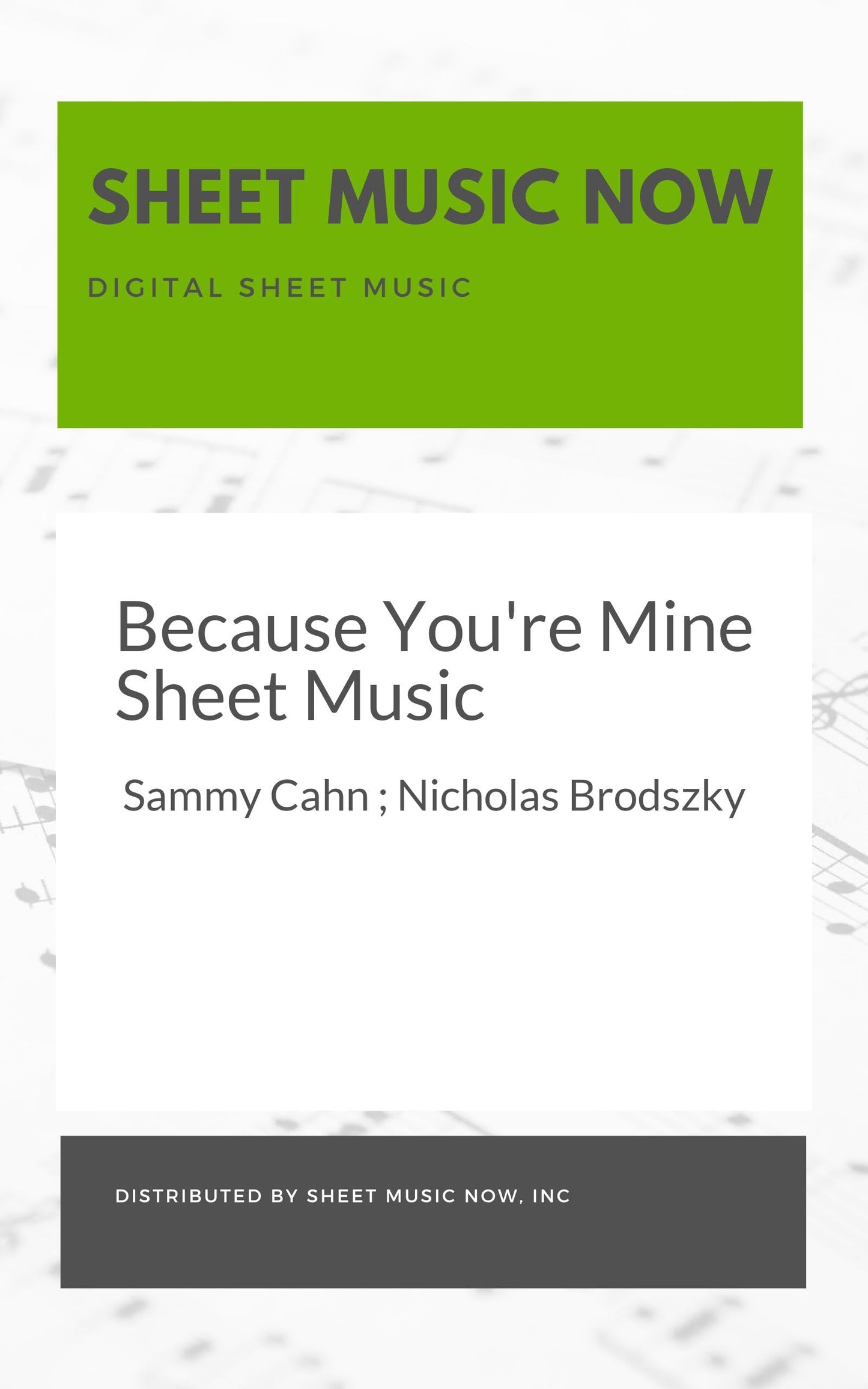 White Smoke Because You're Mine Sheet Music