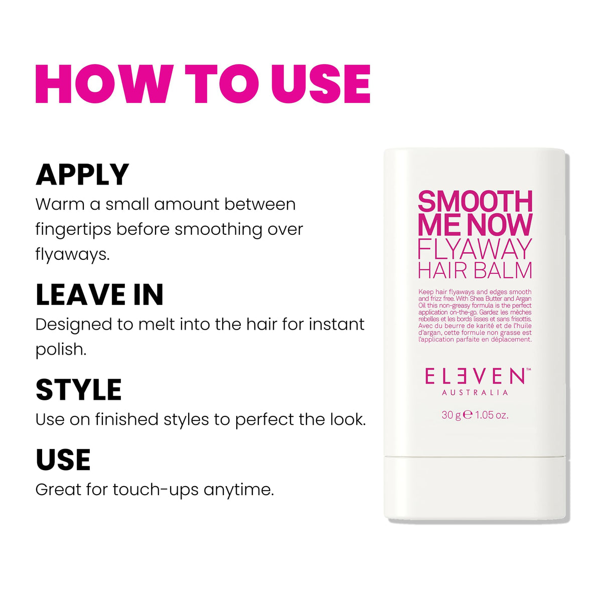 White Smoke ELEVEN AUSTRALIA Smooth Me Now Flyaway Hair Balm Stick, Vegan - 1.05 Fl Oz