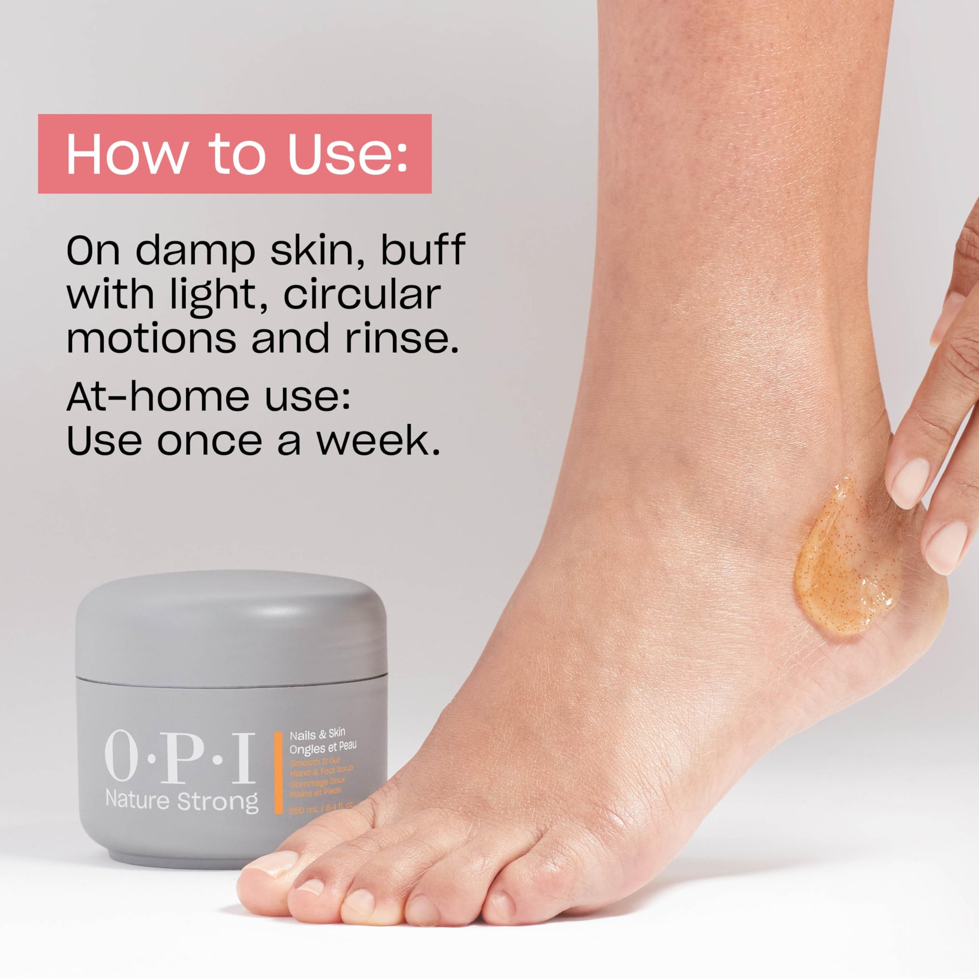 Gray OPI Nature Strong Nails & Skin - Smooth It Out Hand & Foot Scrub | Gently Exfoliates Rough, Dry Skin for Moisturizing, Hydrated Skin | 8.4 Fl Oz | 250 mL